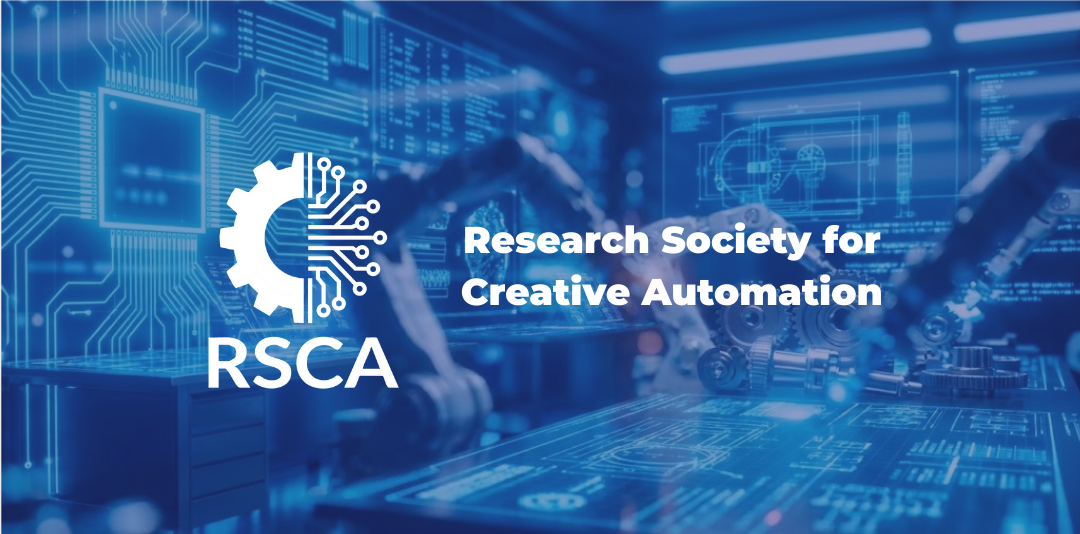 Research Society for Creative Automation - RSCA