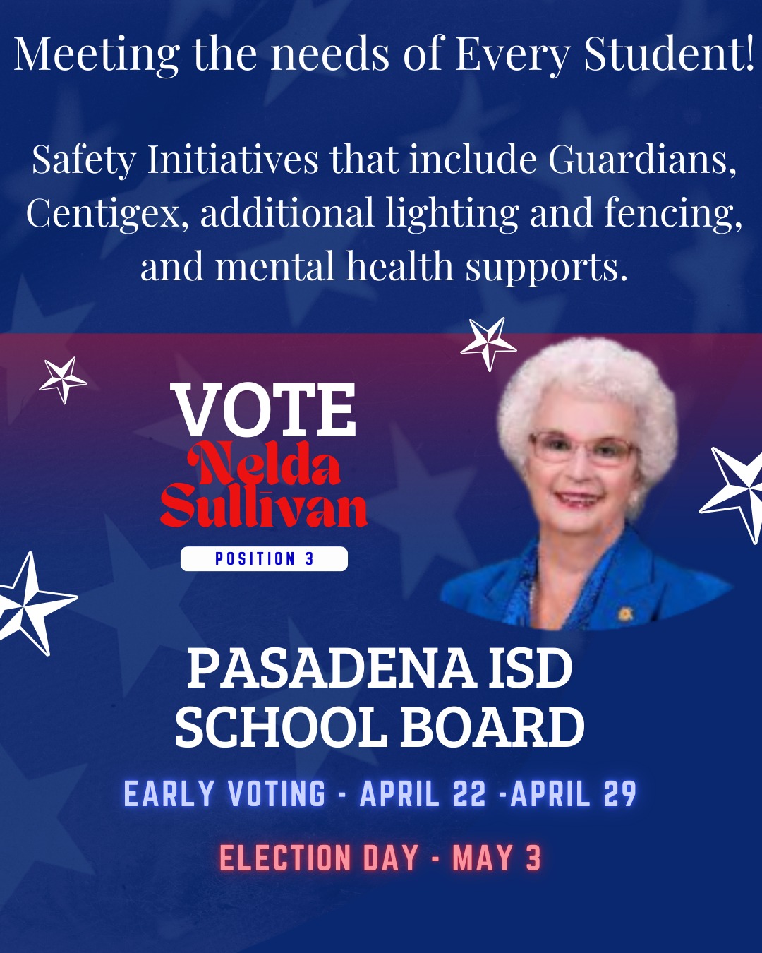 Nelda Sullivan for Pasadena ISD