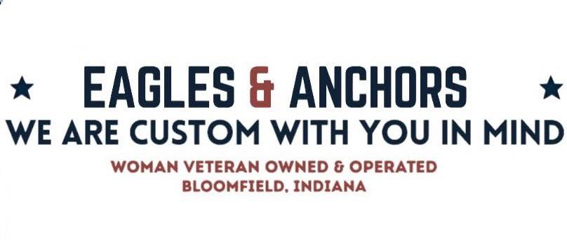 Eagles & Anchors | Bloomfield IN