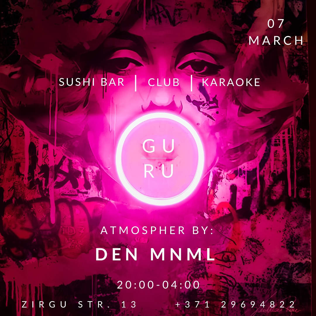 GURU Riga - This Friday DEN MNML is back by the decks @guru_riga for a ...