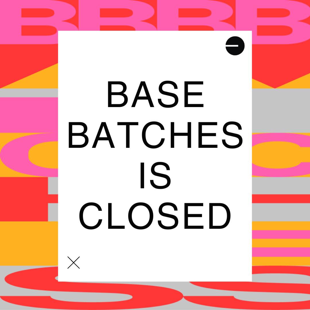 Base - 🚨 Submissions for Base Batches is now officially closed! Huge ...