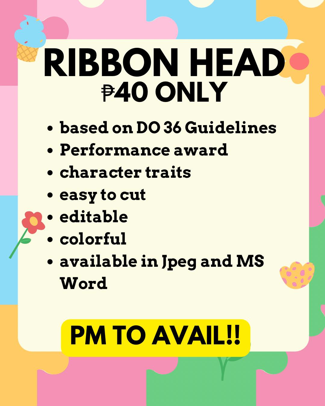 RIBBON HEAD ₱40 ONLY based on DO 36 Guidelines Performance award ...