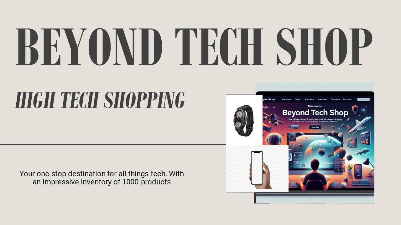 Beyond Tech Shop