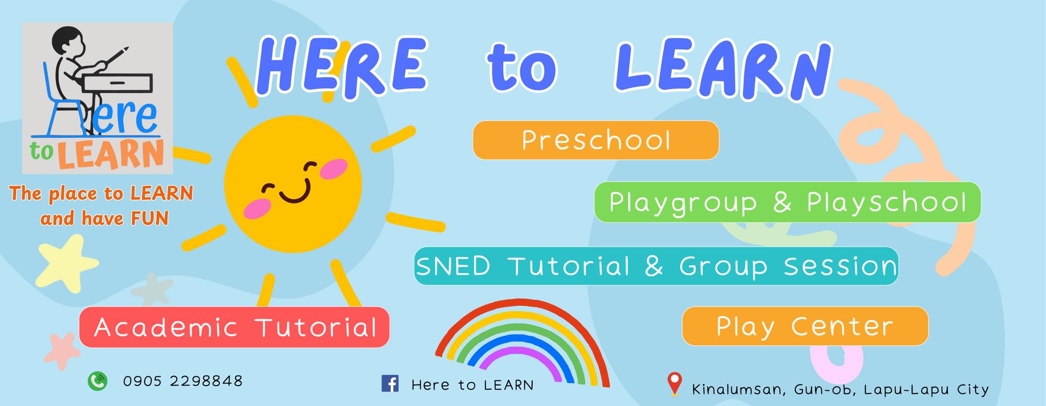 Here to LEARN