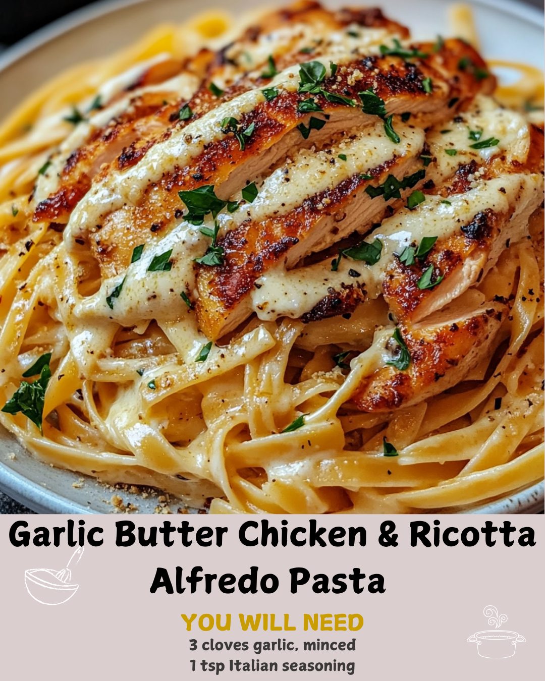 Tasty Bites - 🧄 Garlic Butter Chicken & Ricotta Alfredo...