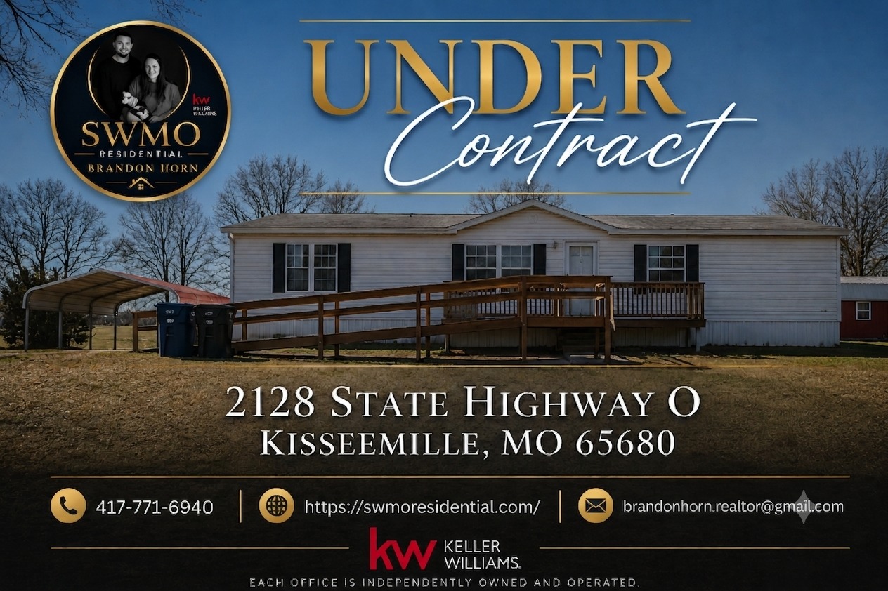 Southwest Missouri property under contract with Keller Williams