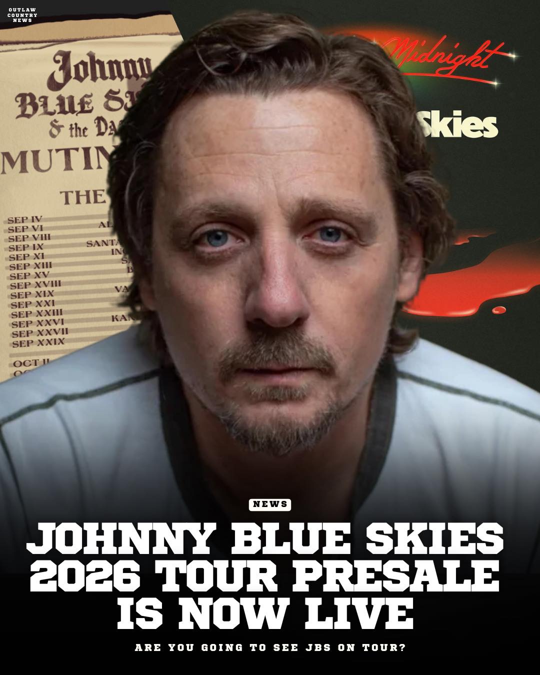 Johnny Blue Skies presale for his 2026 “Mutiny for the Masses