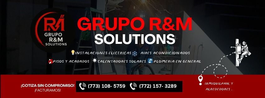 Grupo R&M solutions | Ixmiquilpan Centro