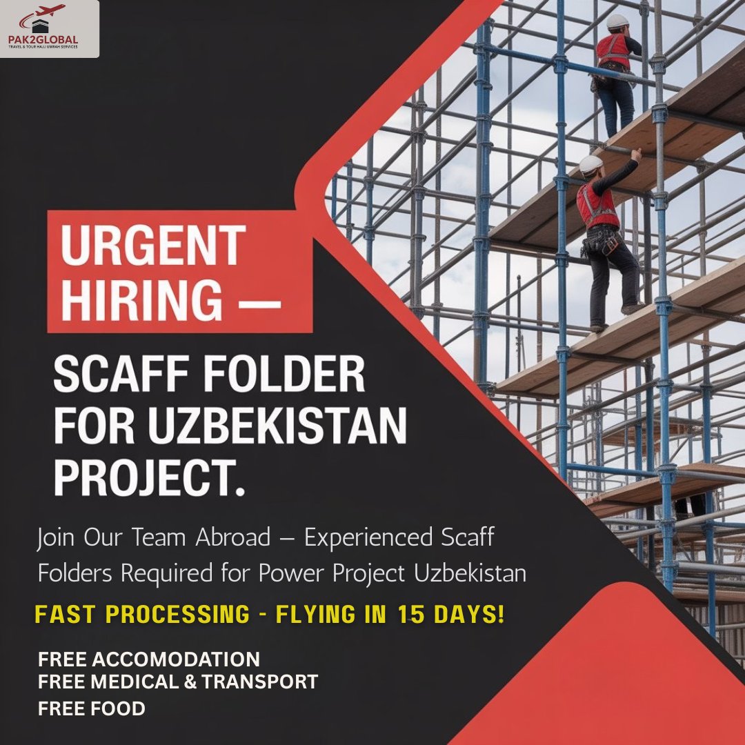 Pak2globaltravel&tour - 🧰 Are you a professional scaffolder but still ...