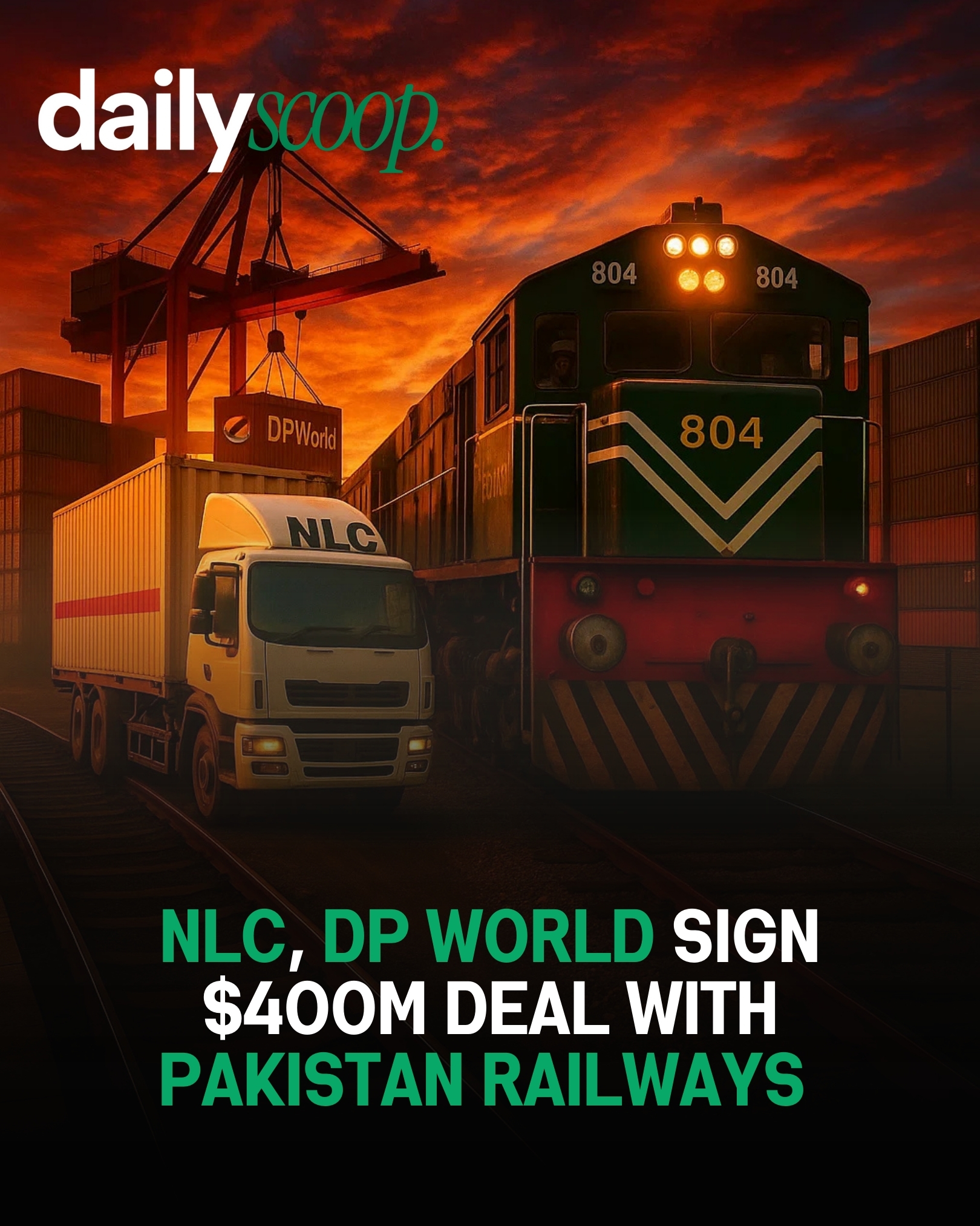 Daily - Pakistan Railways, NLC, and DP World Sign $400M Deal for ...