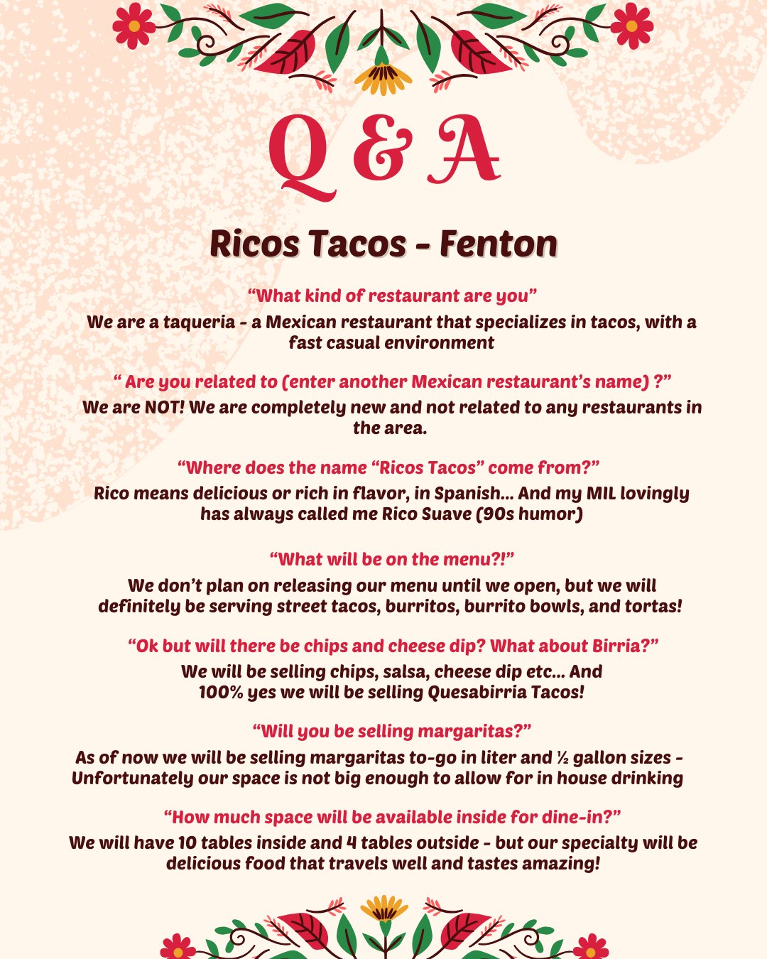 Ricos - Here is a quick Q&A for all of our followers while we are ...