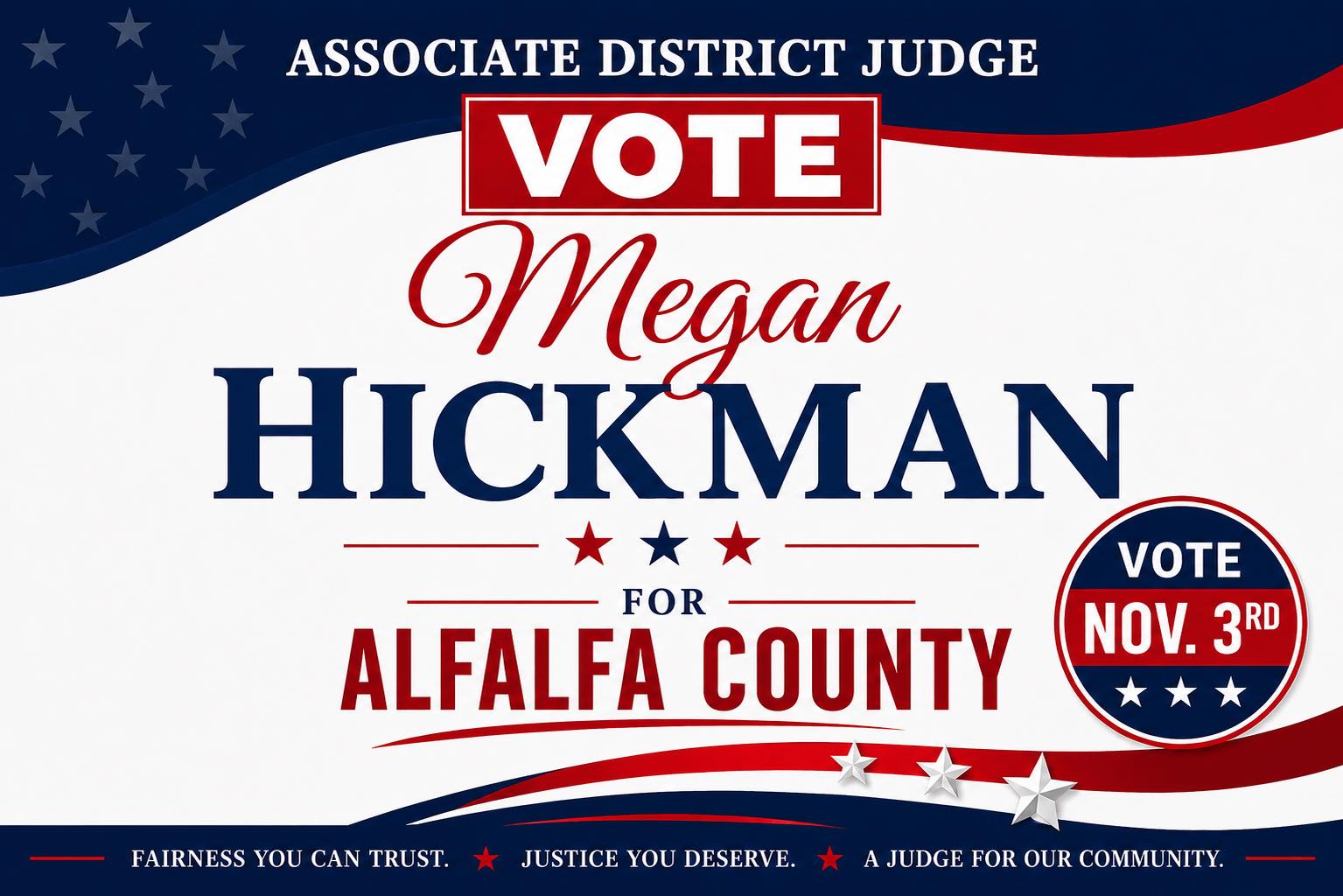 Megan Hickman for Associate District Judge of Alfalfa County