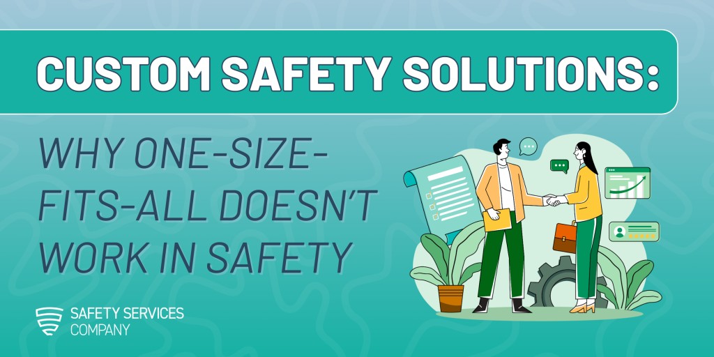 Safety - A generic safety plan might check a box, but it won’t protect ...