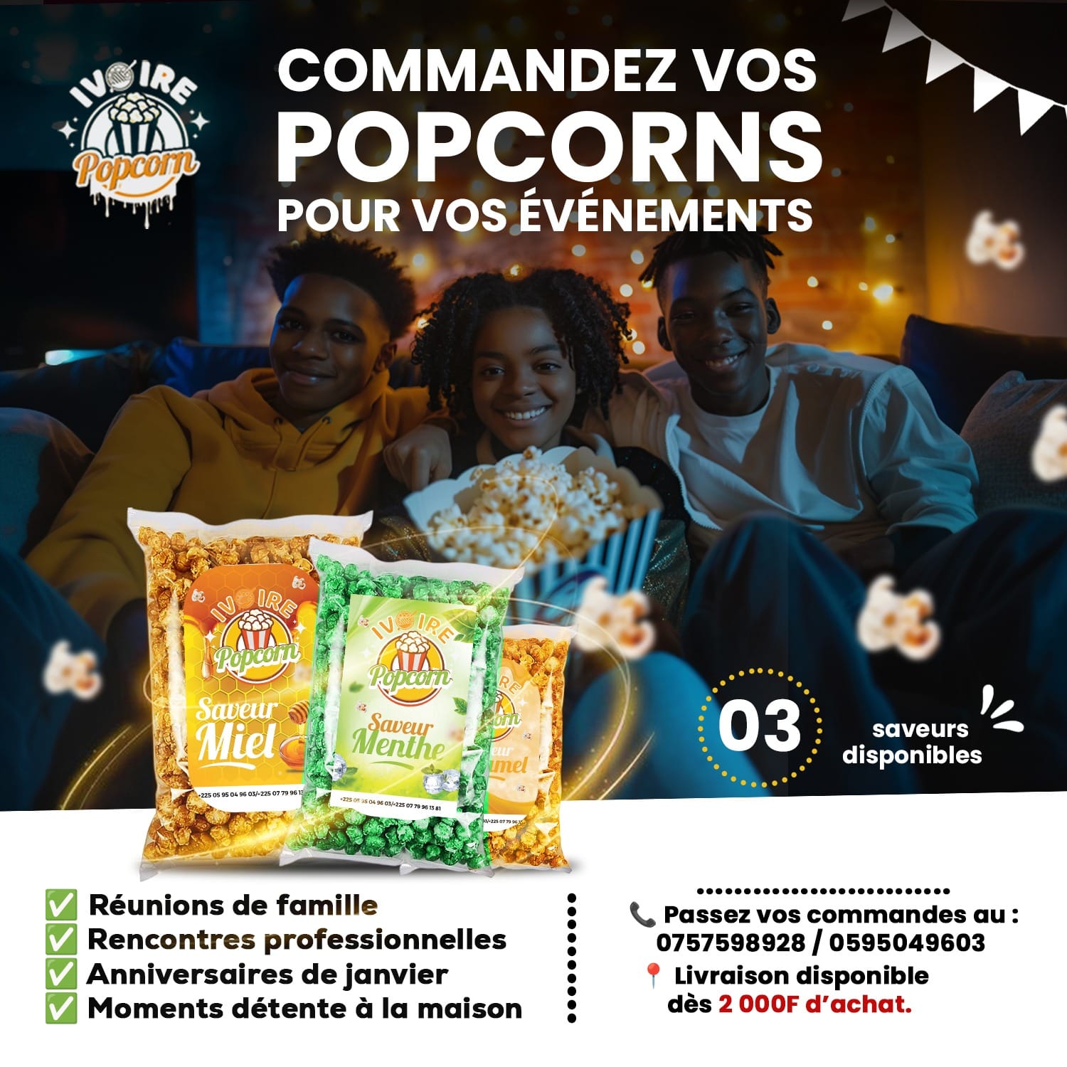 Ivoire - 🔥 IVOIRE POPCORN - LIVRAISON EXPRESS 🔥 Envie de savourer un ...