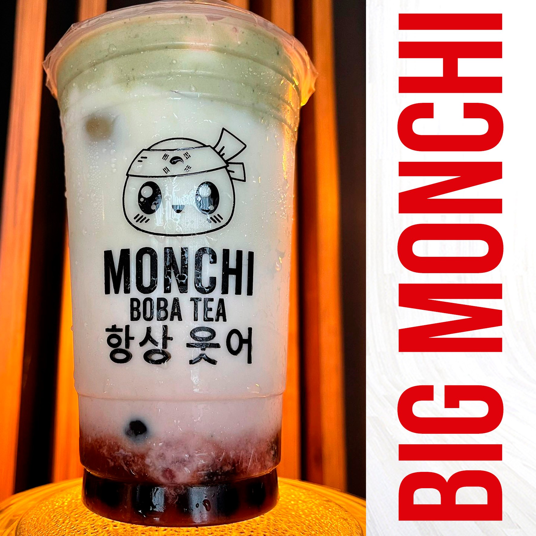 Monchi Boba Tea - ¡VEN POR TU BIG MONCHI! !AGÍTALO!...