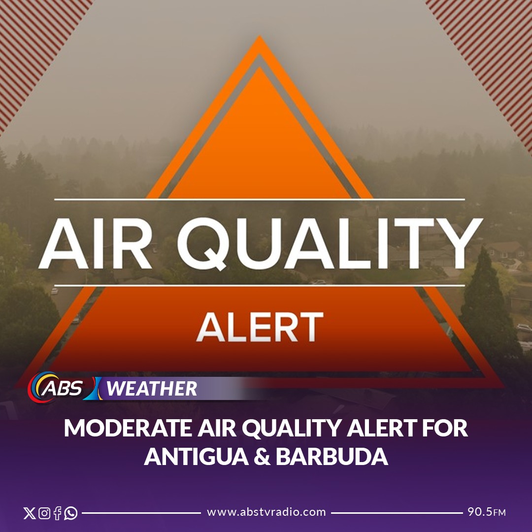 ABS - The Meteorological Services has issued an Air Quality Bulletin ...