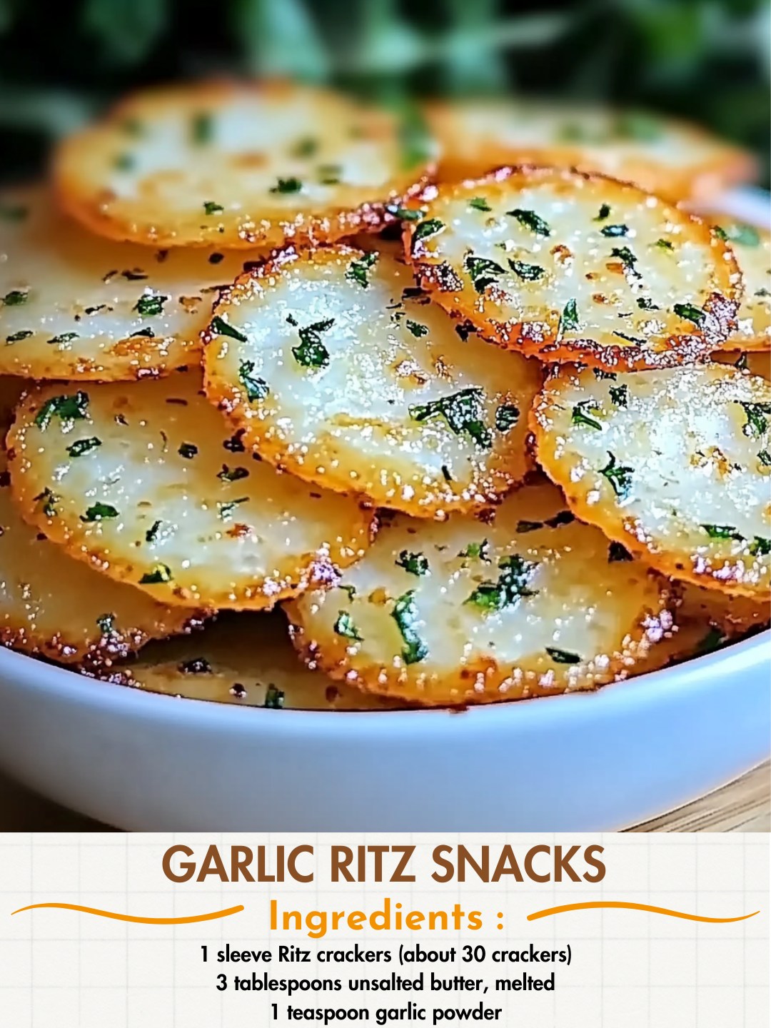 Melissa - Garlic Ritz Snacks Ingredients: 1 sleeve Ritz crackers (about ...
