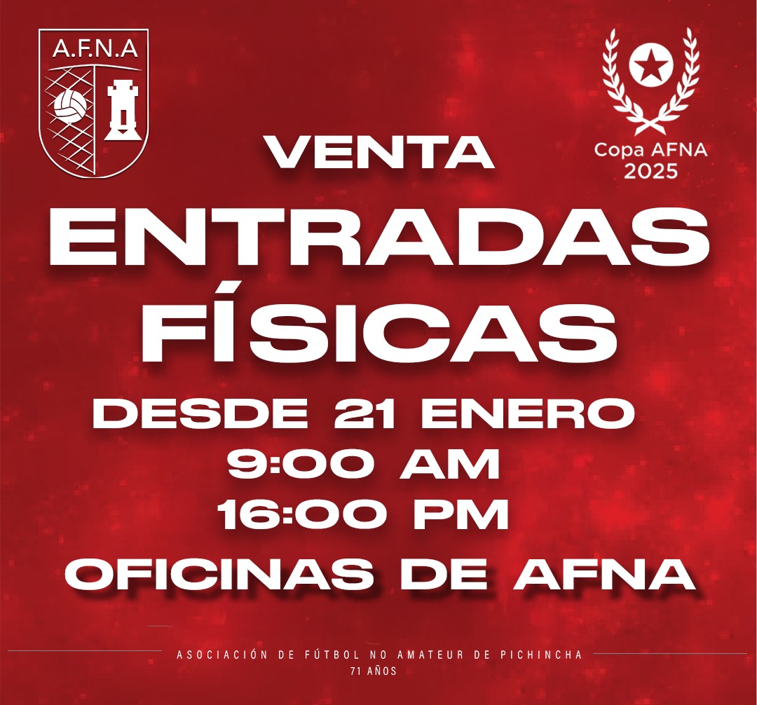 AFNA Oficial - 👉⚠️Venta de entradas físicas, desde el 21... | Facebook
