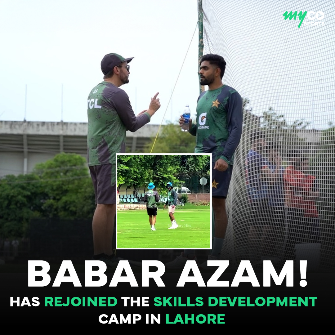 myco - Babar Azam has rejoined the skills development Camp in Lahore ...