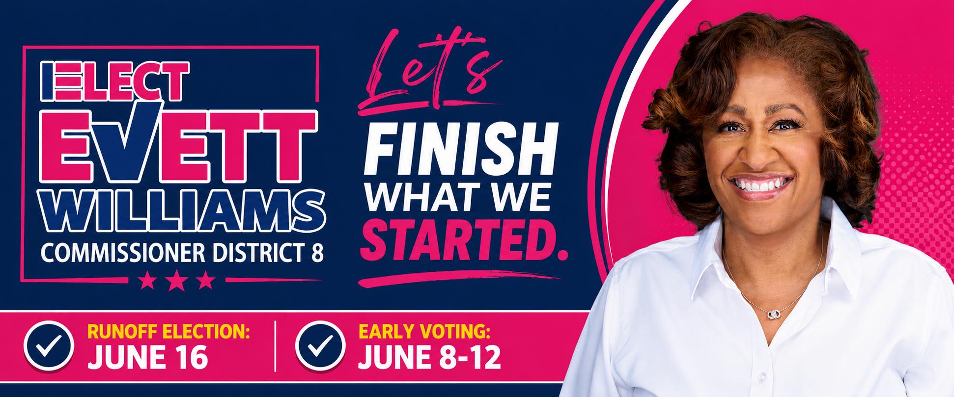 Elect Evett Williams for District 8 Commissioner