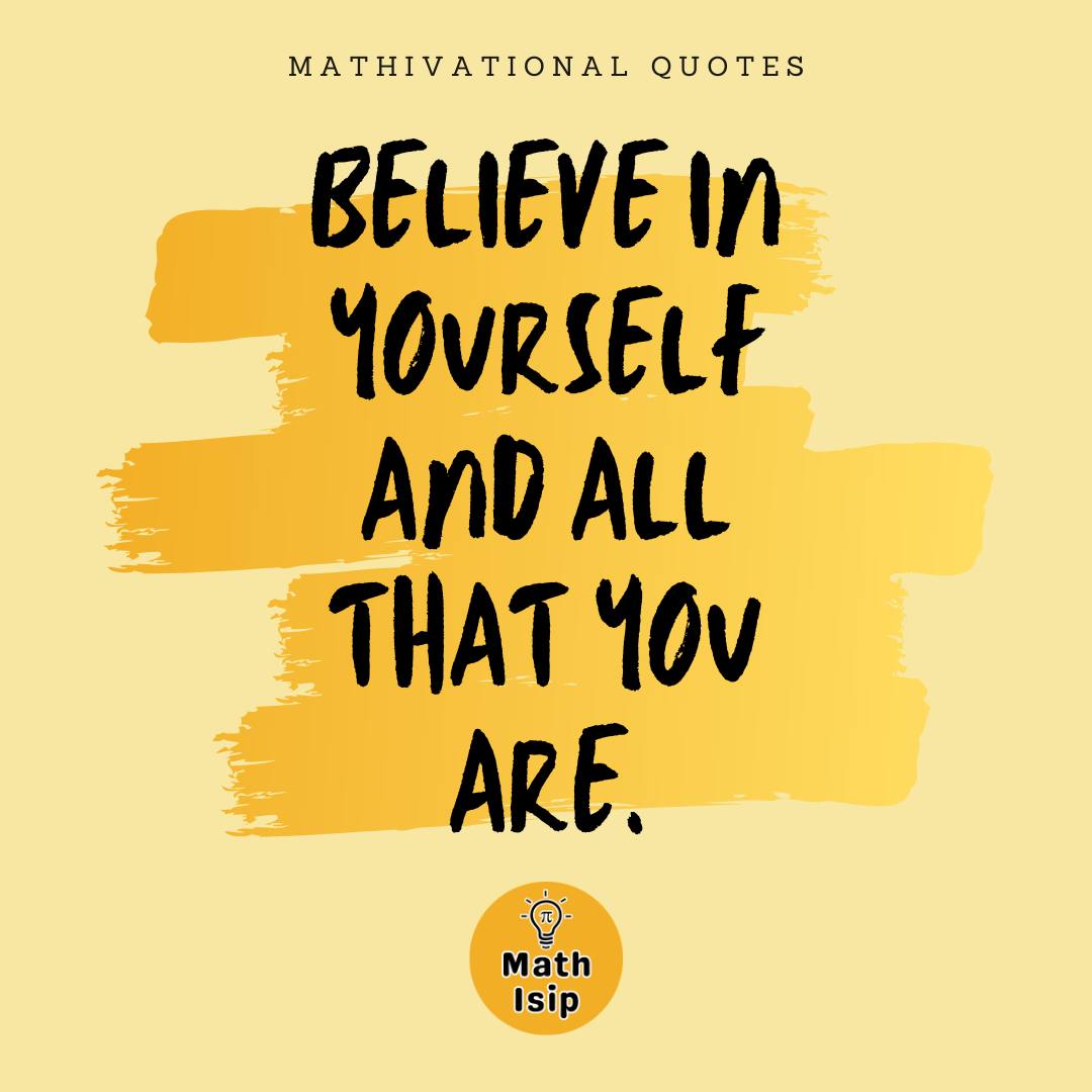 Math Isip - 🌟 Mathivational Quote of the Day 🌟 Confidence...