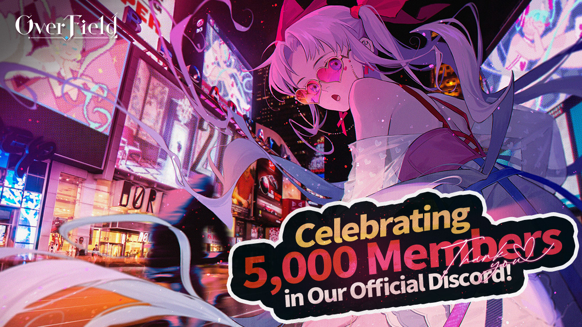 OverField - 🎉 Discord Members Surpass 5,000! 🎉 Thank you... | Facebook