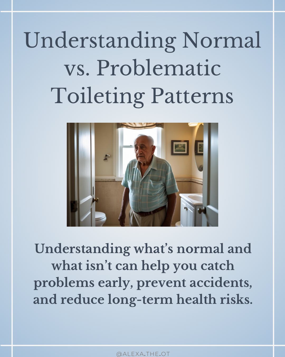 Alexa.the.OT - 🚻 Toileting: What’s Normal vs. Not Normal?... | Facebook