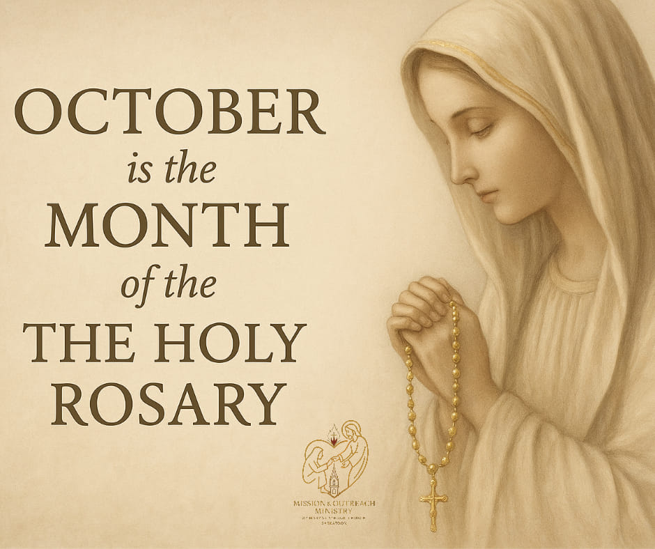 🌹 October: Month of the Holy Rosary 🌹 October is dedicated to the Most ...