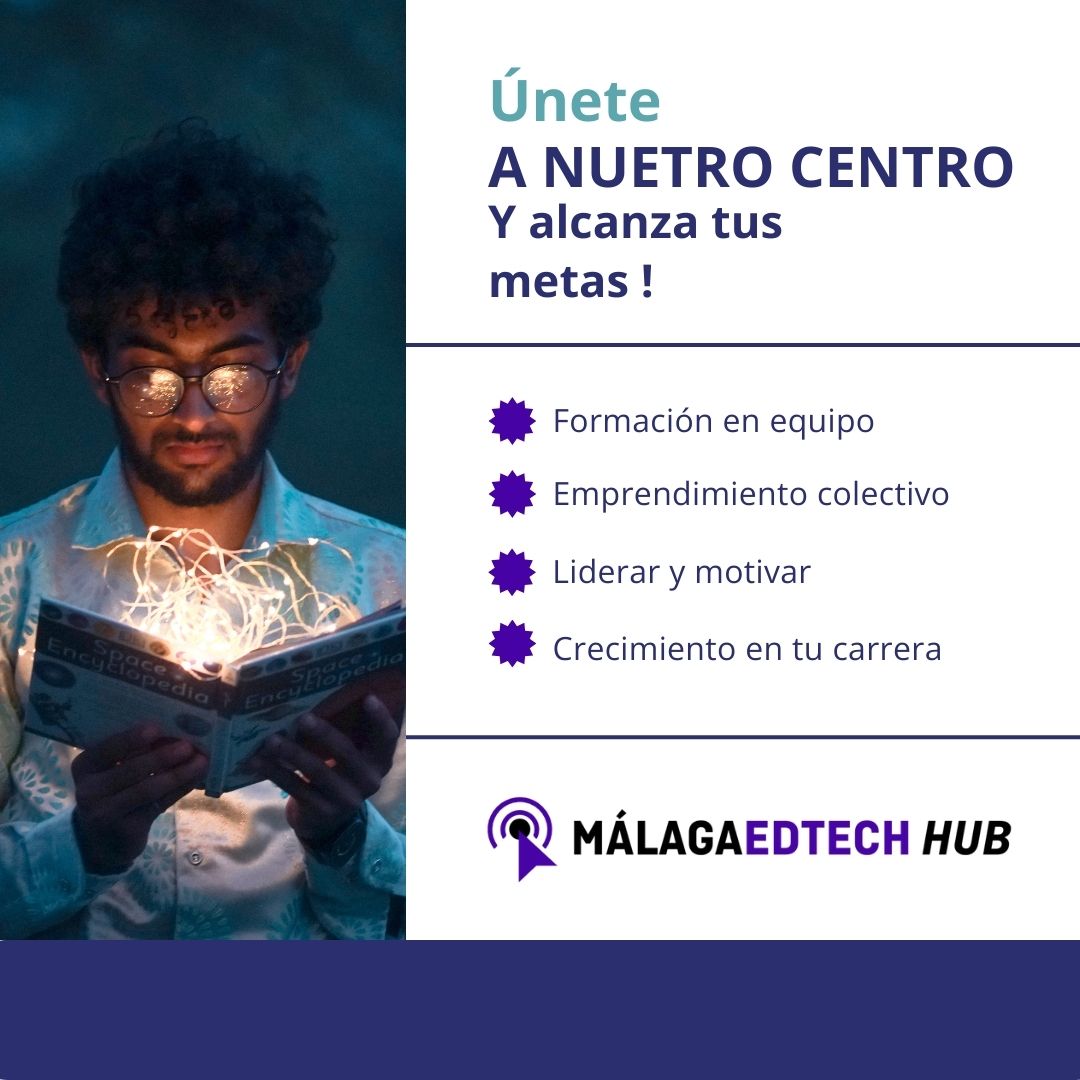 🌟 ¡Tu futuro comienza en MÁLAEDTECH... - Málaga EdTech Hub | Facebook