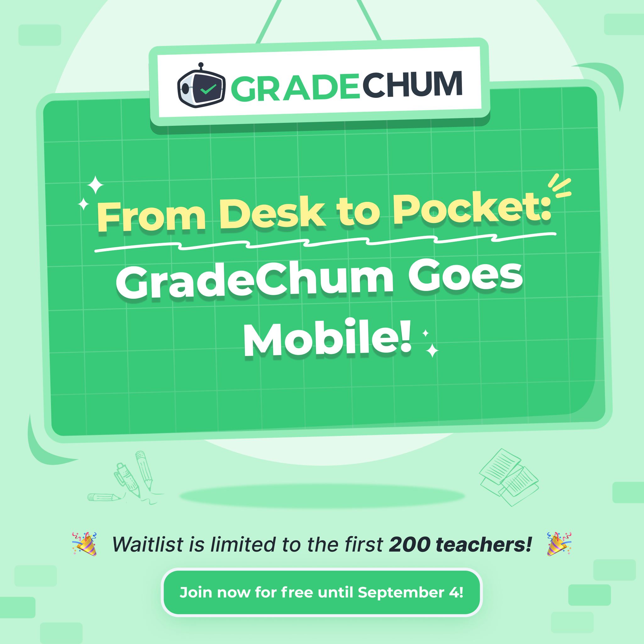 GradeChum - 📱 𝐆𝐫𝐚𝐝𝐞𝐂𝐡𝐮𝐦, 𝐧𝐨𝐰 𝐢𝐧 𝐲𝐨𝐮𝐫 𝐩𝐨𝐜𝐤𝐞𝐭! From desk... | Facebook