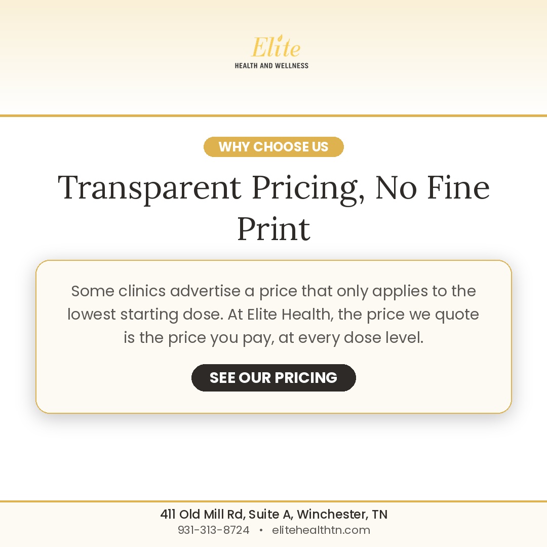 Transparent pricing at Elite Health and Wellness in Winchester, TN