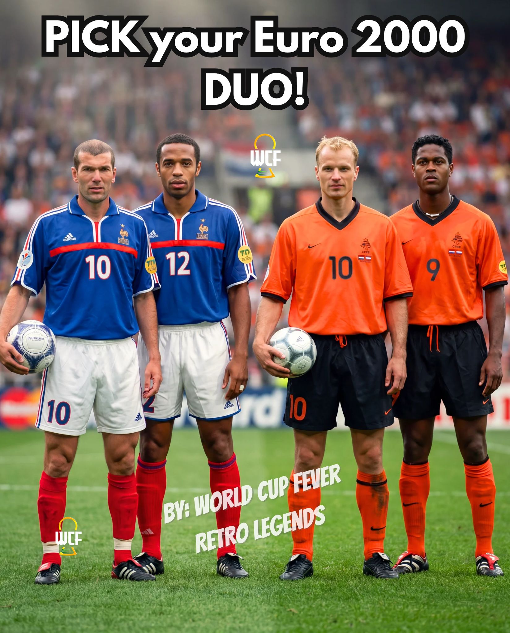 PAST meets PRESENT: Netherlands 🇳🇱 at the UEFA EURO 2000