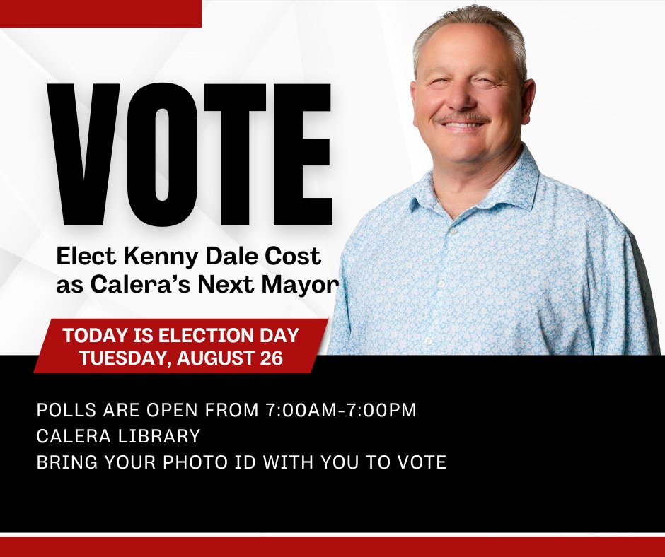 Elect Kenny Dale Cost as Calera's Next Mayor