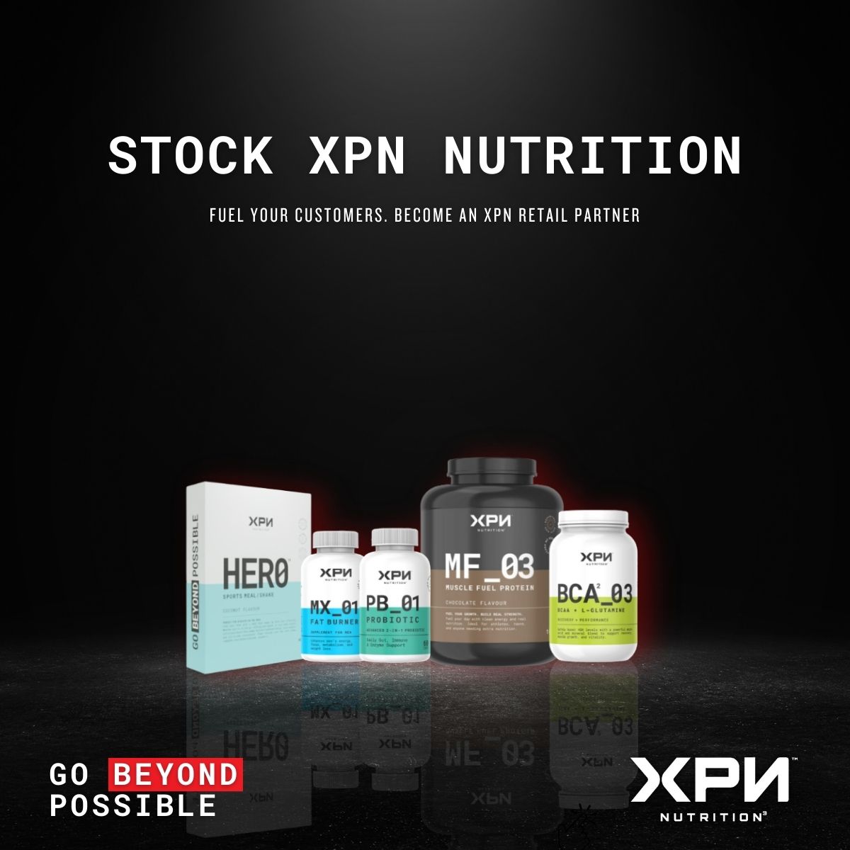 XPN Nutrition - With the incredible success of XPN... | Facebook