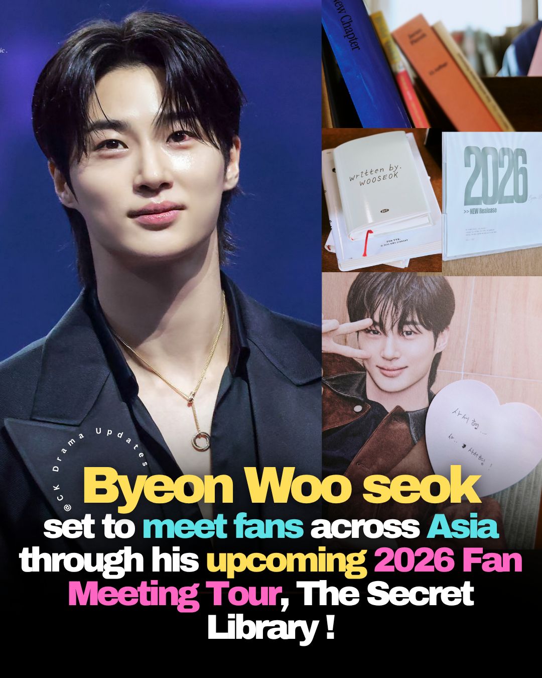 💬] 📢 2026 ByeonWooSeok Asia Fanmeeting Tour <The Secret Library