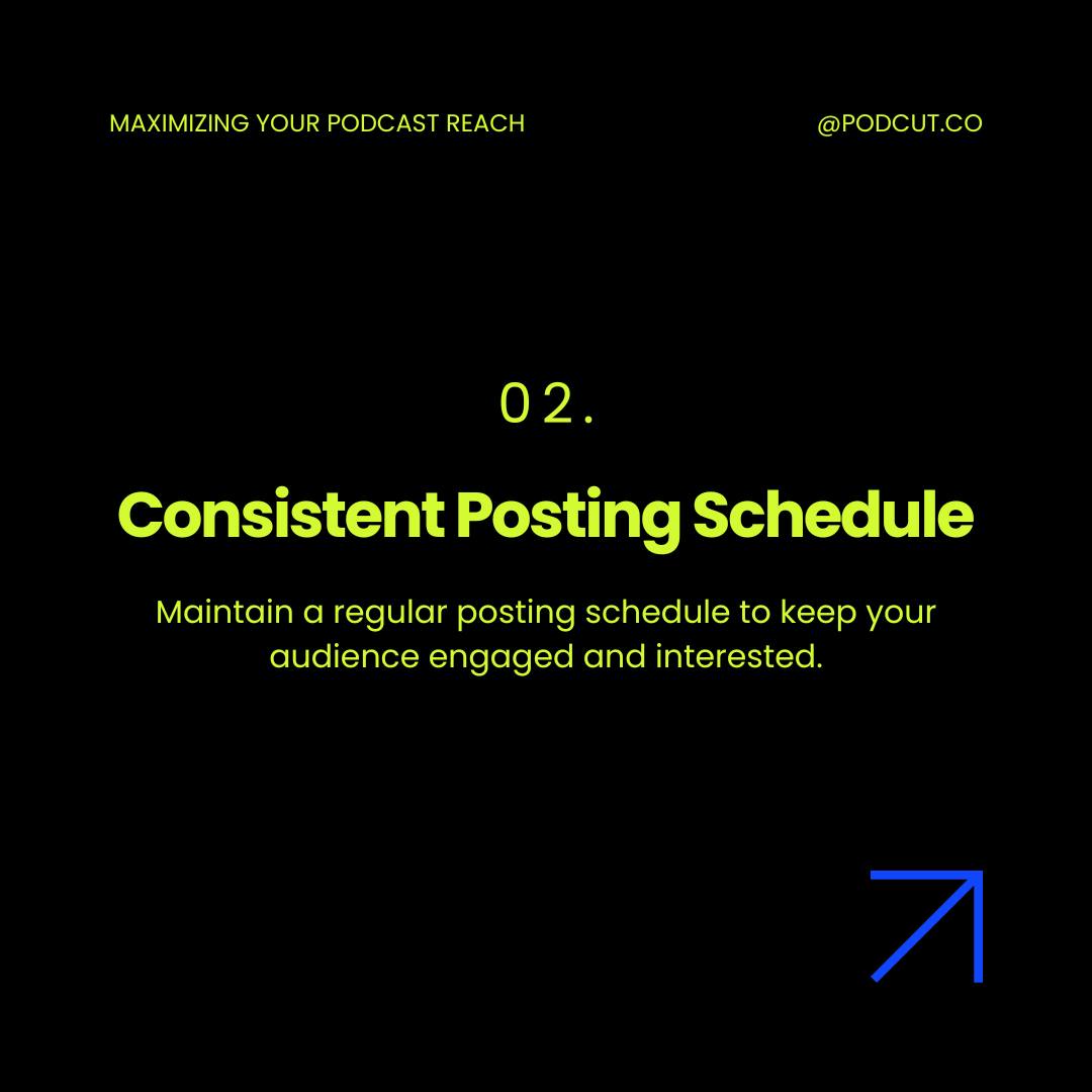 Photo inspiration: Maintain Consistent Podcast Posting Schedule Reference: Podcut