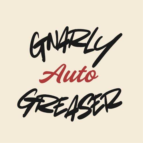 new-prices-better-value-same-gnarly-greaser-auto-facebook