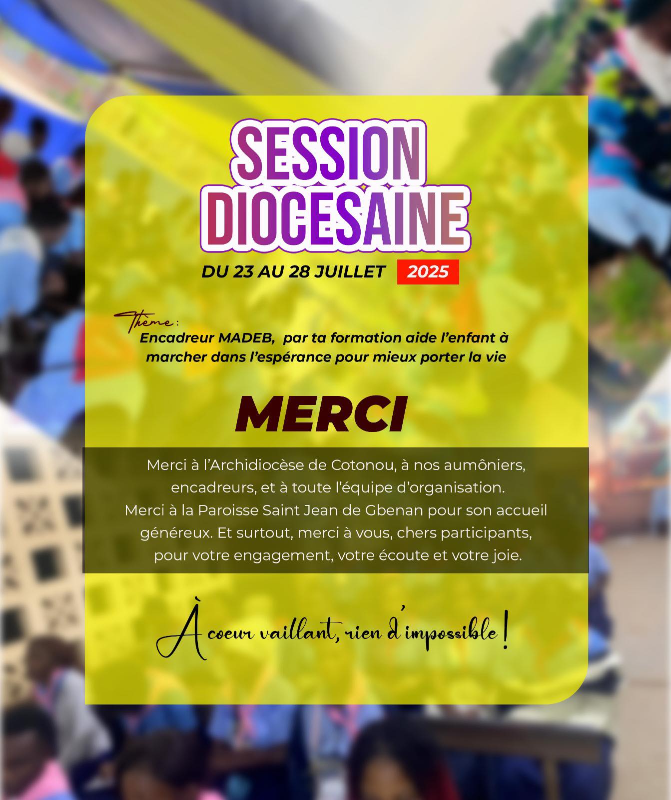 MADEB - Clap de fin – Session Diocésaine MADEB 2025 Et voilà, Le rideau ...