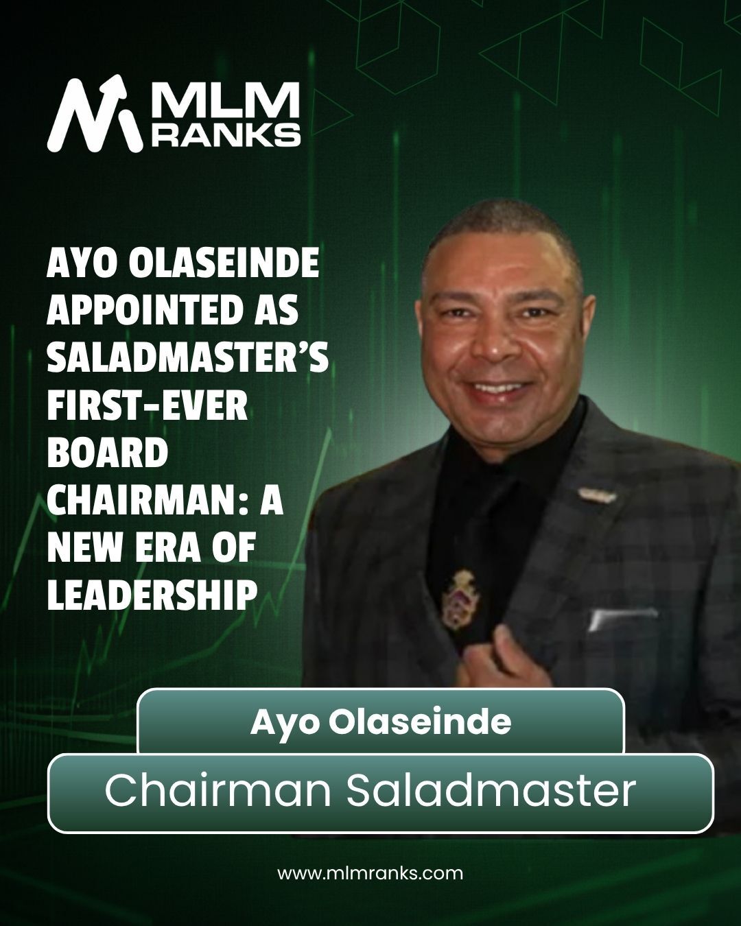 MLM - Saladmaster makes history by appointing Ayo Olaseinde as its ...