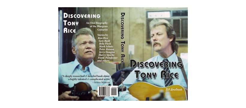 Discovering Tony Rice - an oral biography of the bluegrass guitarist