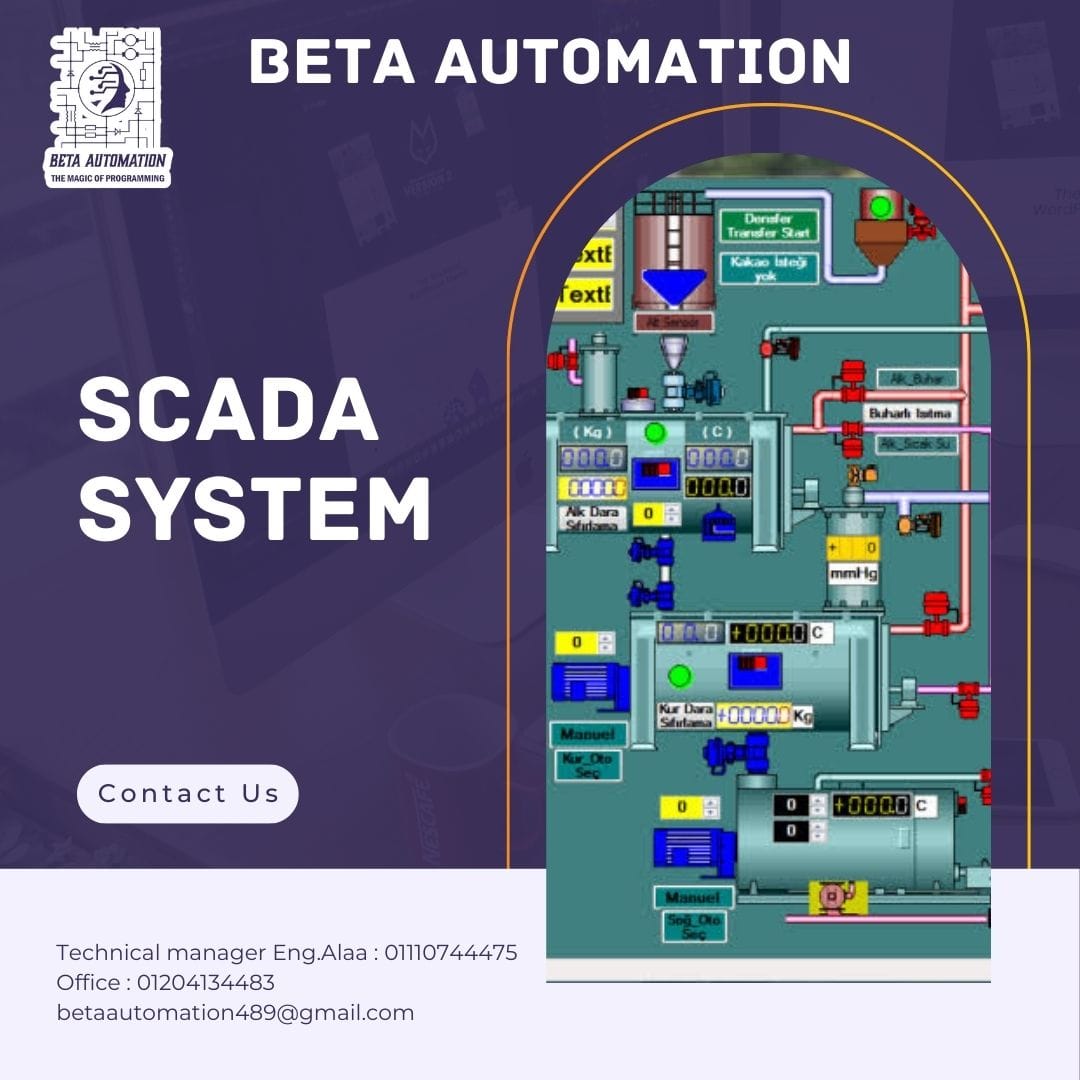 سيطر على مصنعك مع برمجة SCADA System!... - Beta Automation | Facebook