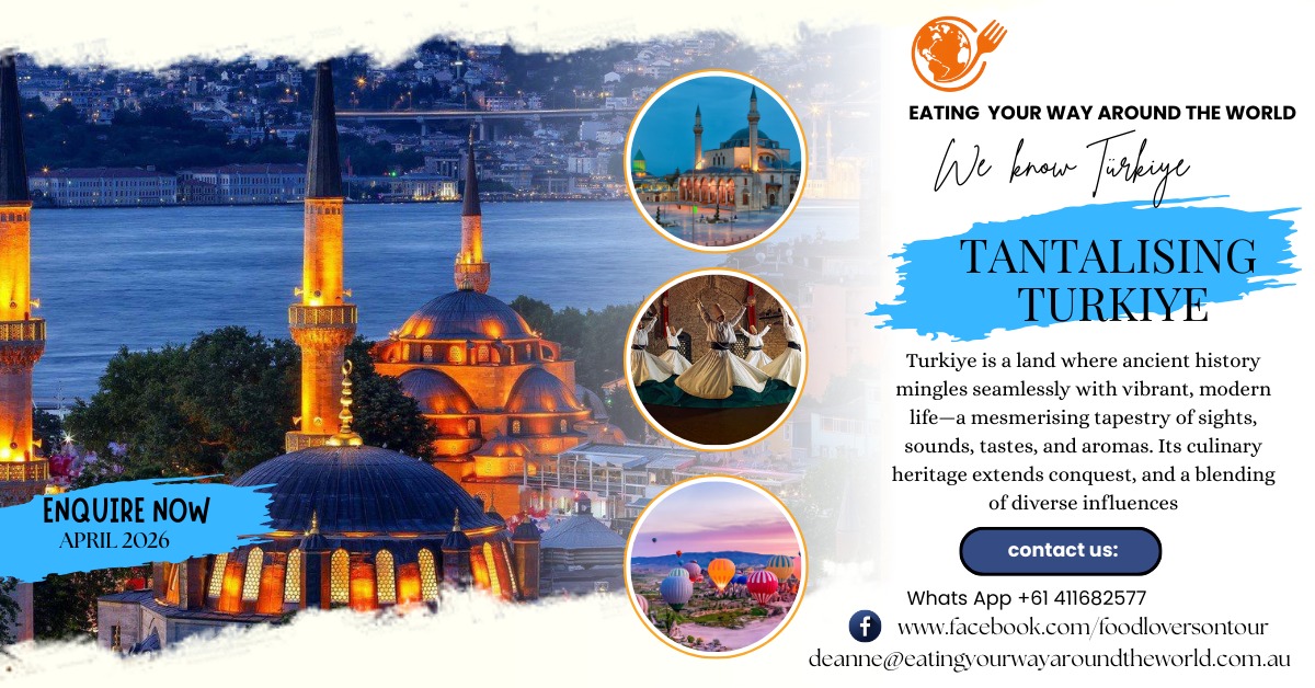Eating - Let me tell you a little bit about Turkiye. For the uniniated ...