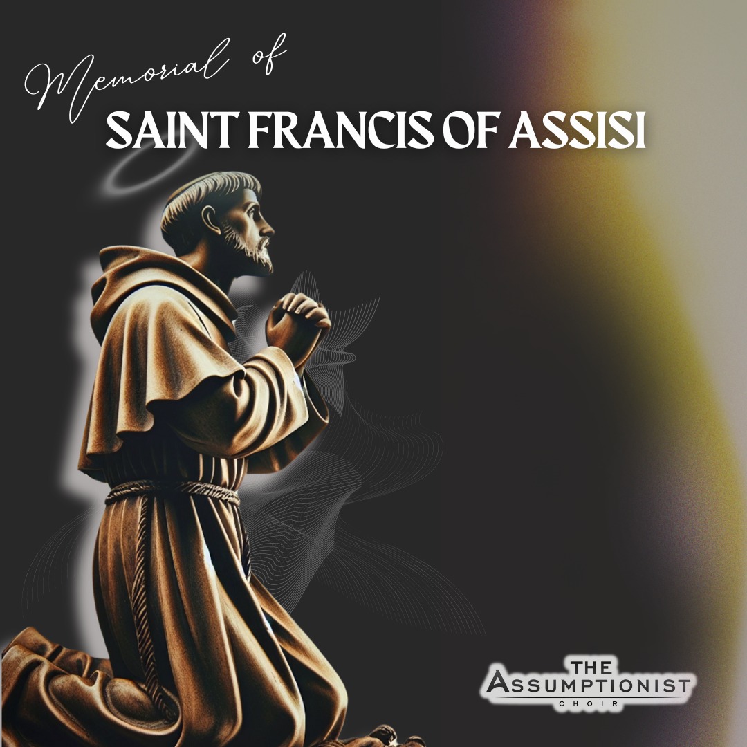 🌿 Memorial of Saint Francis of... - The Assumptionist Choir | Facebook