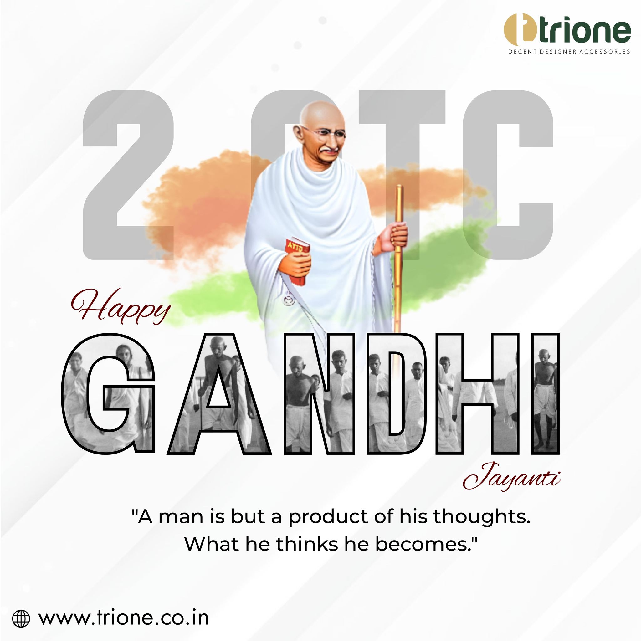 Trione - Honoring the legacy of Mahatma Gandhi A symbol of truth, peace ...