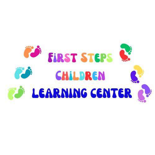 🎉 Now Enrolling: 2... - First Steps Children Learning Center | Facebook