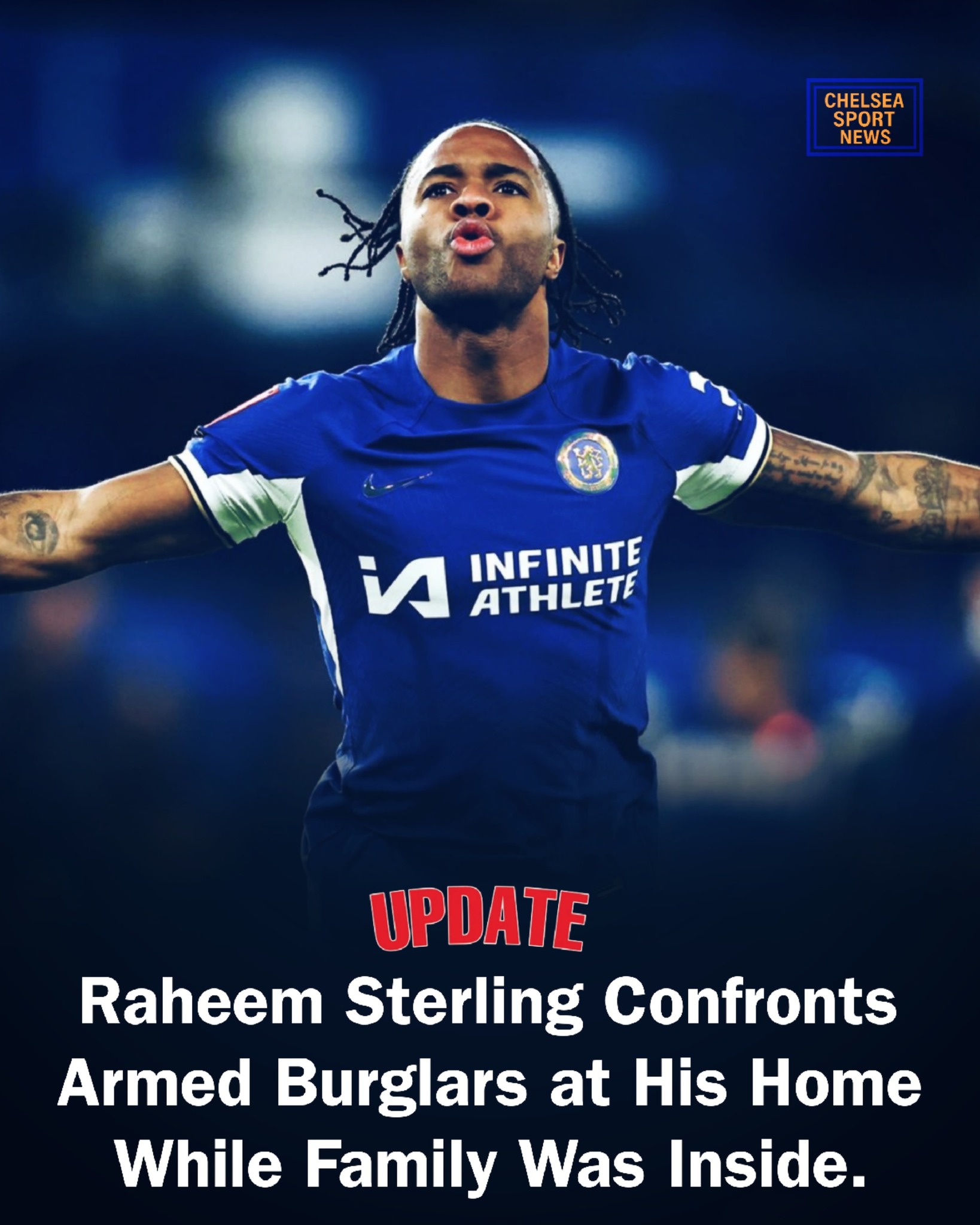 Chelsea SN - 🚨 | Raheem Sterling was reportedly forced to... | Facebook