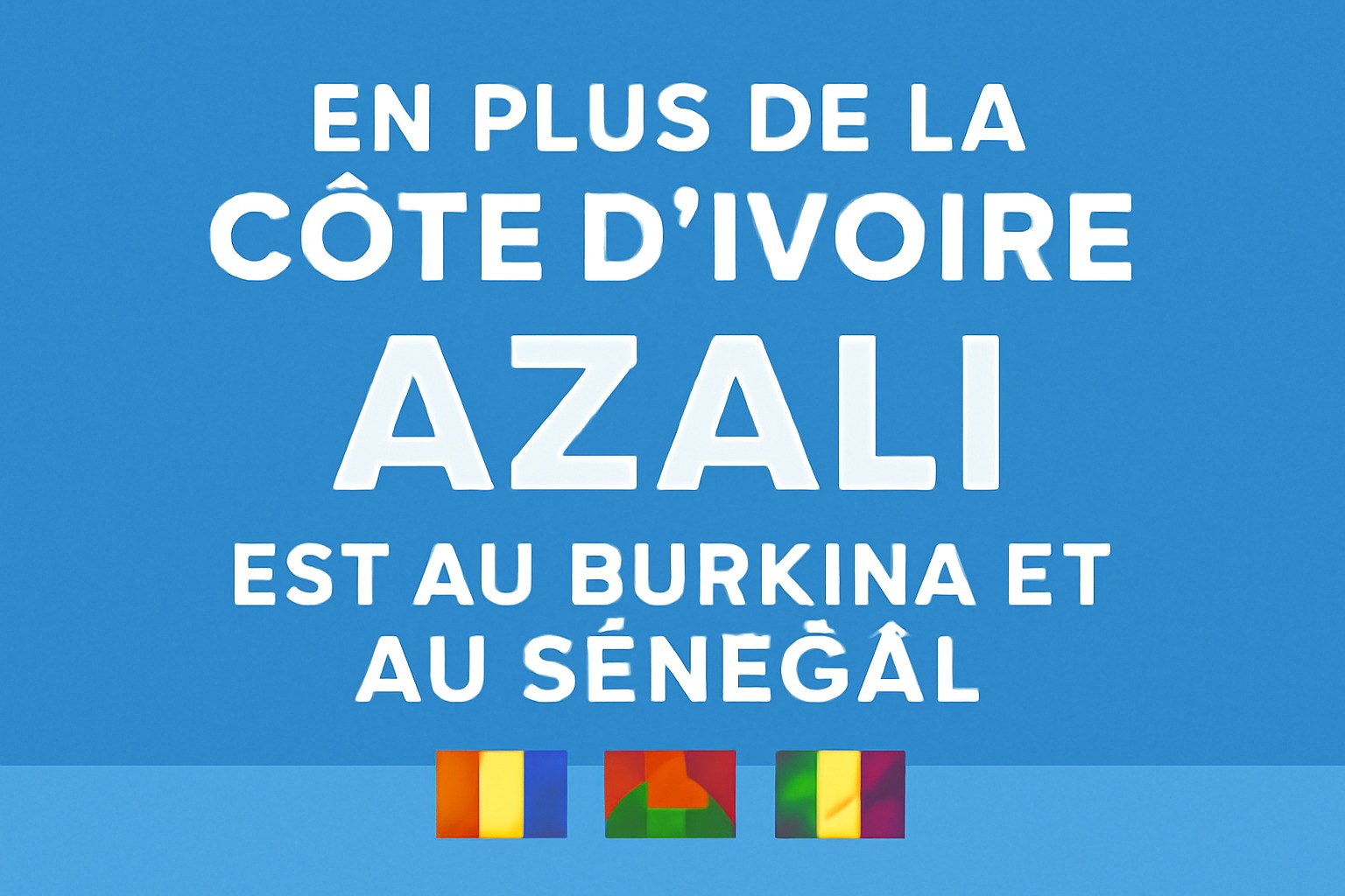 Azali | Abidjan Abidjan
