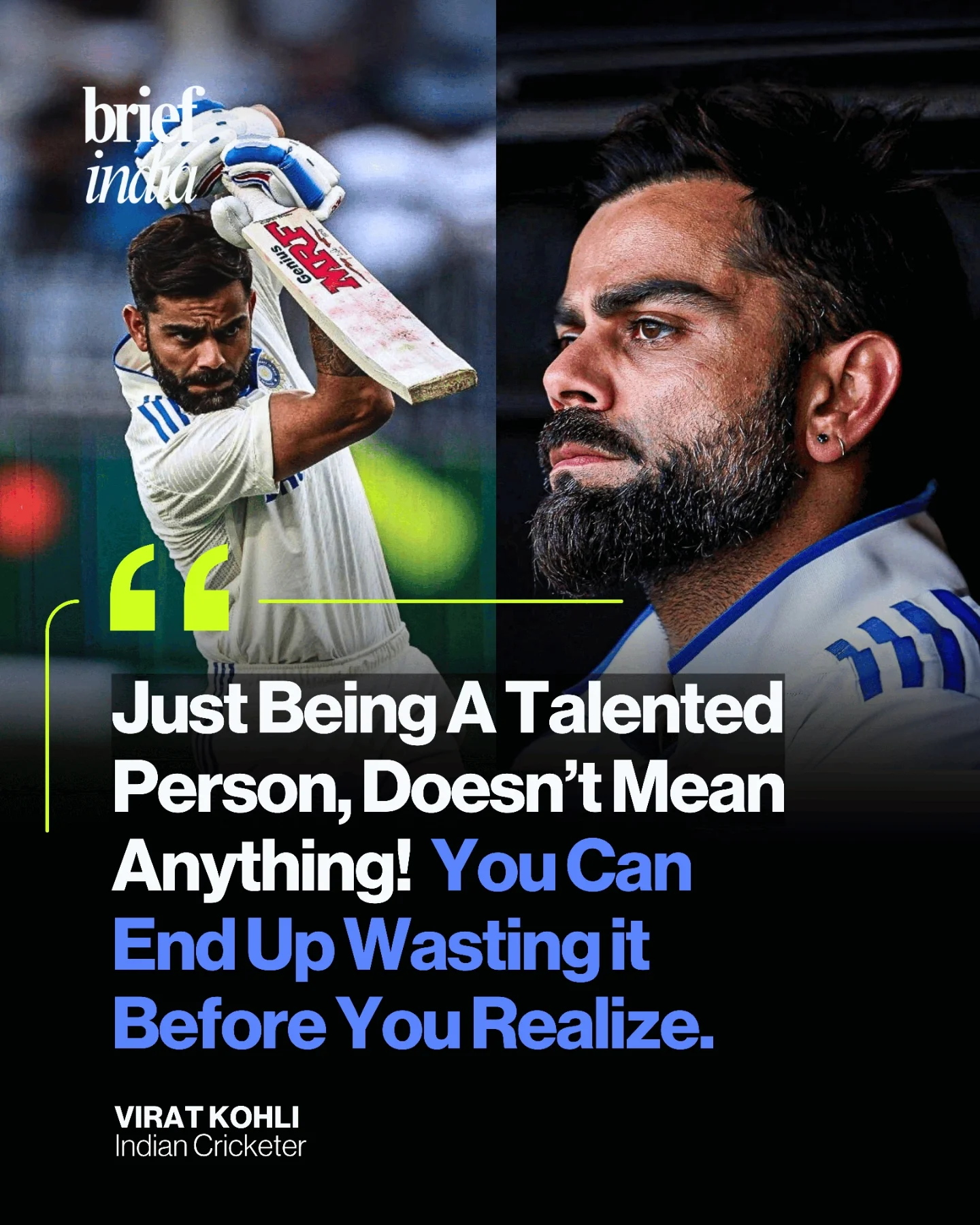 The Brief - Virat Kohli's Truth Bomb on Talent and Hard Work! In a ...