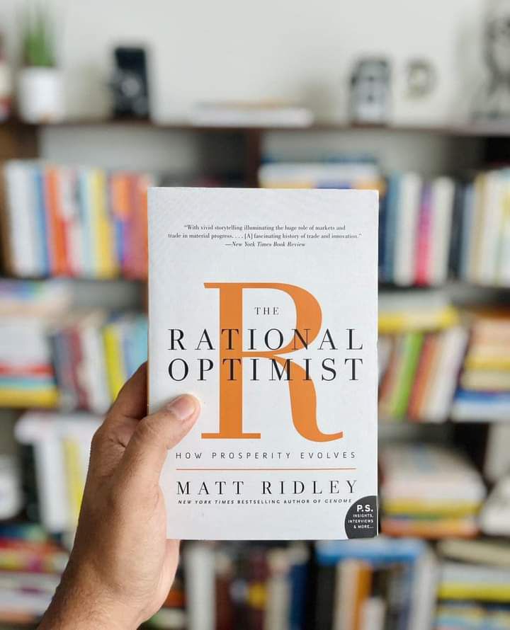BOOKS | "The Rational Optimist: How Prosperity Evolves" by Matt Ridley is an exploration of ...