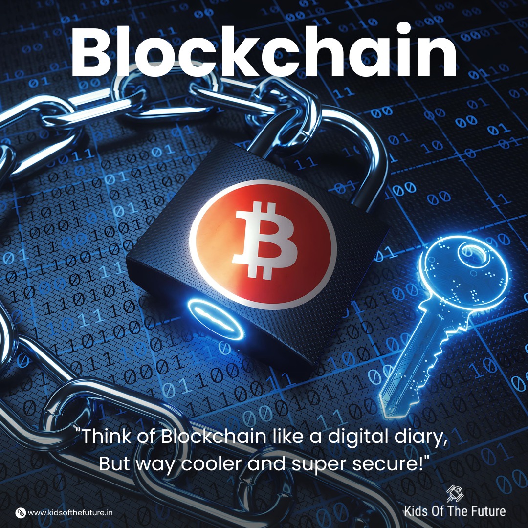 "🤔⛓️Think of Blockchain like a... - Kids Of The Future
